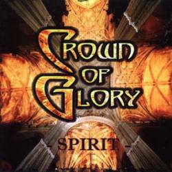 Crown Of Glory : Spirit
